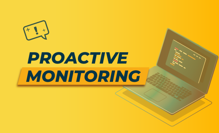 Best practices for proactive monitoring